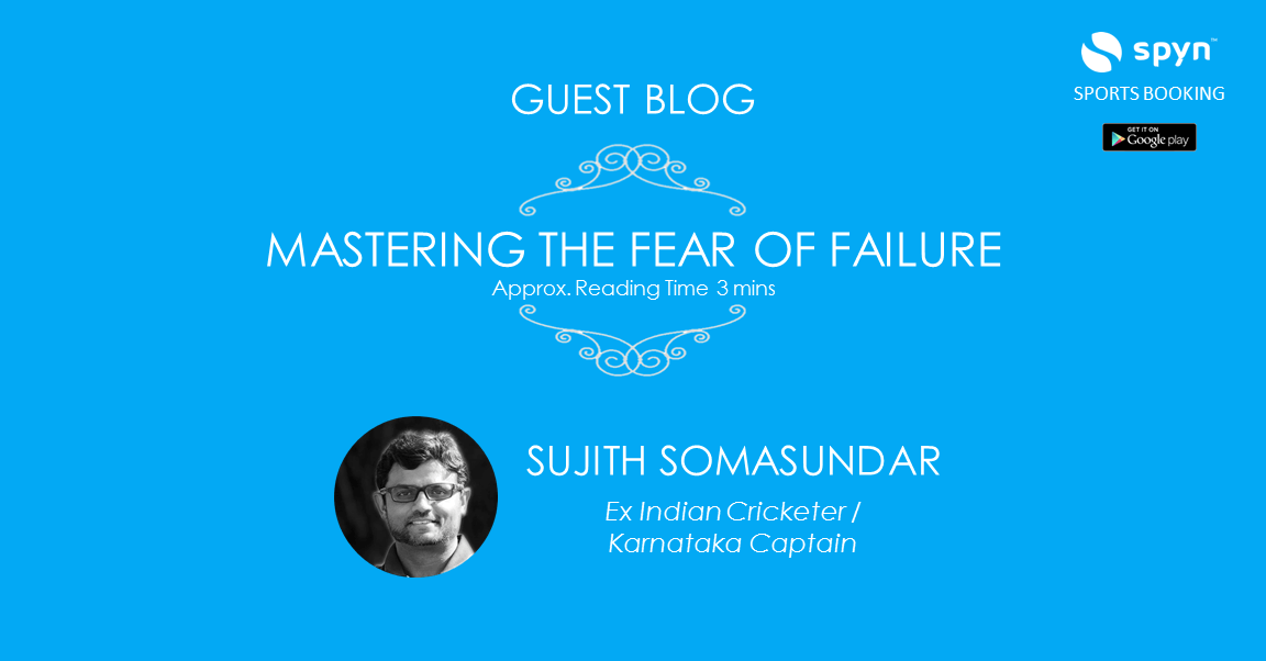 Mastering Fear of Failure