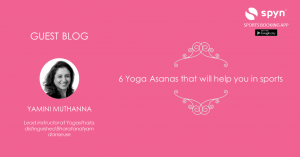 6 Yoga Asanas for Sports
